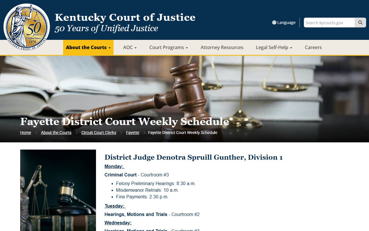 Fayette County court records District Court weekly schedule by judge and courtroom